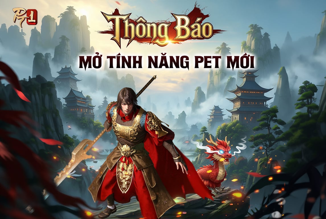 HƯỚNG DẪN MỞ TÍNH NĂNG PET MỚI - MÁY CHỦ Hoàng Long Cung